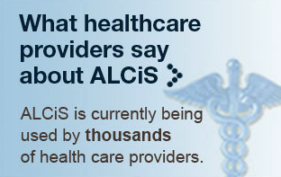 What healthcare providers say about ALCis